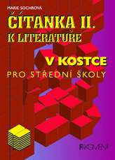 Čítanka II. k lit.v kostce pro střední školy
