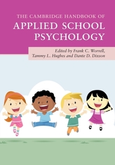 The Cambridge Handbook of Applied School Psychology