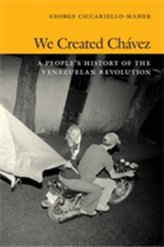  We Created Chavez
