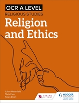  OCR A Level Religious Studies: Religion and Ethics