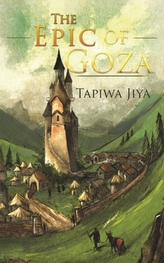 The Epic of Goza
