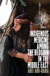  Indigenous Medicine Among the Bedouin in the Middle East