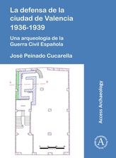  La defensa de la ciudad de Valencia 1936-1939