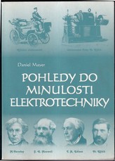 Pohledy do minulosti elektrotechniky