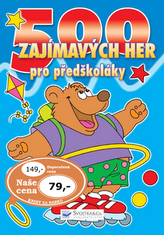 500 zajímavých her pro předškoláky