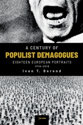 A Century of Populist Demagogues