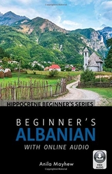  Beginner\'s Albanian with Online Audio