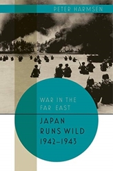  Japan Runs Wild, 1942-1943