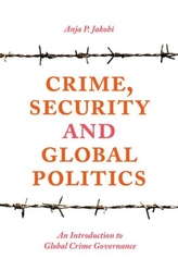  Crime, Security and Global Politics