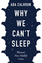  Why We Can\'t Sleep