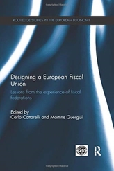  Designing a European Fiscal Union