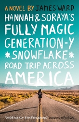  Hannah and Soraya\'s Fully Magic Generation-Y *Snowflake* Road Trip Across America