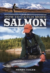  How to Catch More Salmon