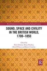 Sound, Space and Civility in the British World, 1700-1850