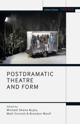  Postdramatic Theatre and Form