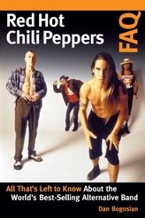  Red Hot Chili Peppers FAQ