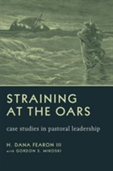  Straining at the Oars
