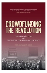  Crowdfunding the Revolution