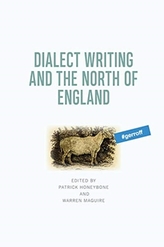  Dialect Writing and the North of England