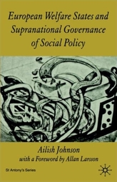  European Welfare States and Supranational Governance of Social Policy