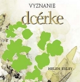 Vyznanie dcérke