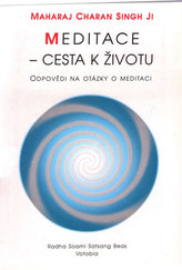 Meditace cesta k životu