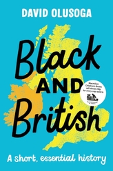  Black and British: A short, essential history