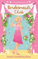  Bridesmaids Club: Beach Wedding Bliss