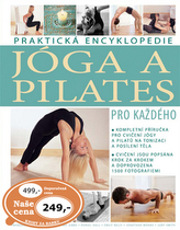Praktická encyklopedie Jóga a pilates