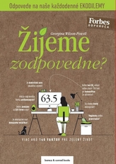 Žijeme zodpovedne?