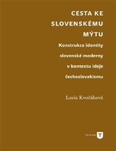 Cesta ke slovenskému mýtu