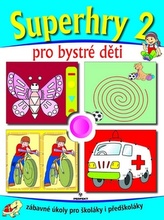 Superhry 2 pro bystré děti