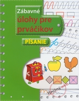 Zábavné úlohy pre prváčikov Písanie