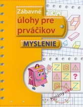 Zábavné úlohy pre prváčikov Myslenie