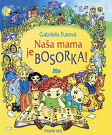 Naša mama je bosorka!