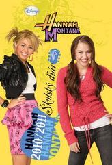 Hannah Montana Diár 2010/2011