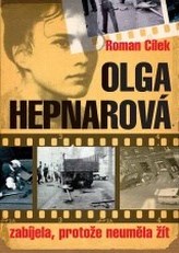 Olga Hepnarová Zabíjela, protože neuměla žít