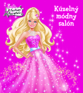 Barbie Kúzelný módny salón