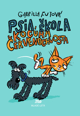 Psia škola kocúra Červenochvosta