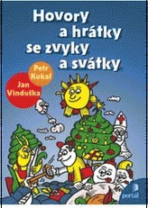 Hovory a hrátky se zvyky a svátky