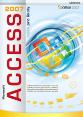 Access 2007 nejen pro školy