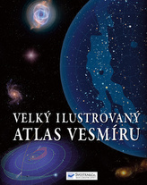 Velký ilustrovaný atlas vesmíru