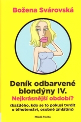 Deník odbarvené blondýny IV.