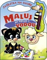 Zvířátka na dvoře Maluj jen štětcem a vodou!