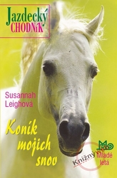 Koník mojich snov
