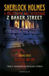 Sherlock Holmes a příležitostní malí detektivové z Baker Street