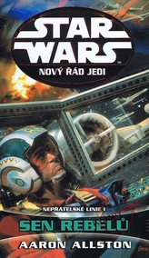 STAR WARS Nový řád Jedi Nepřátelské linie I