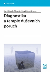 Diagnostika a terapie duševních poruch