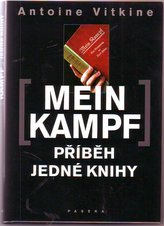 Mein Kampf Příběh jedné knihy