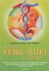 Feng-Šuej o zdraví